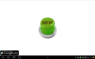 Shut Up Button