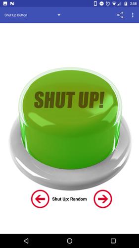 Shut Up Button