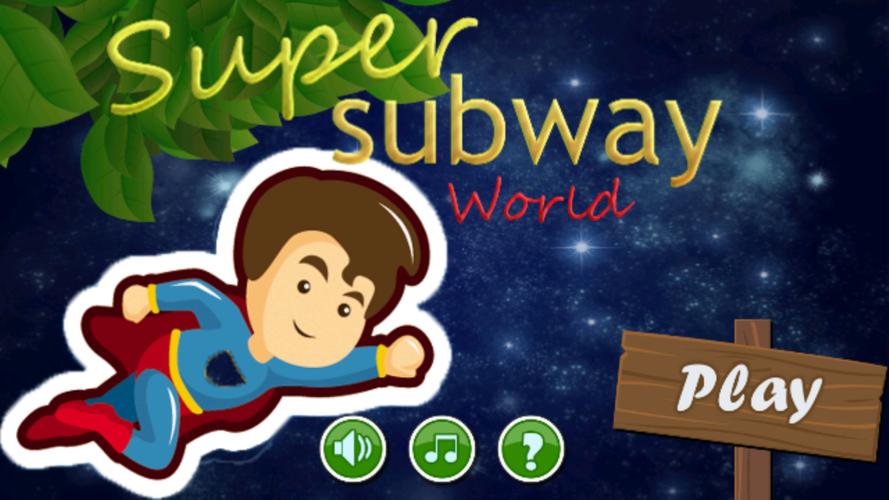 Super Subway World