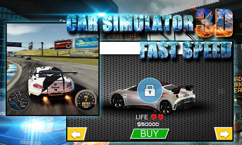 3D Car Simulator: Fast Speed