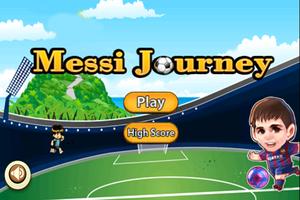 Messi Journey,Fun Football