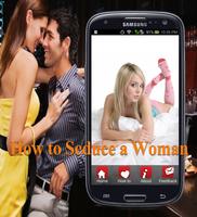 How to Seduce a woman