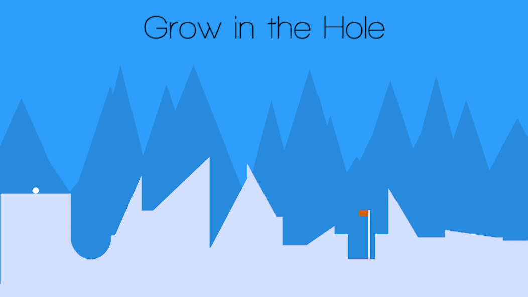 Grow in the Hole