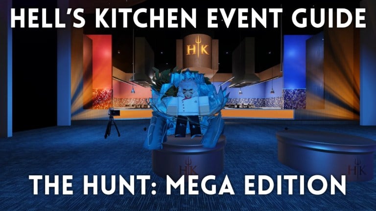 O Guia de Eventos da Hell's Kitchen da Hunt Mega Edition Hell's Kitchen