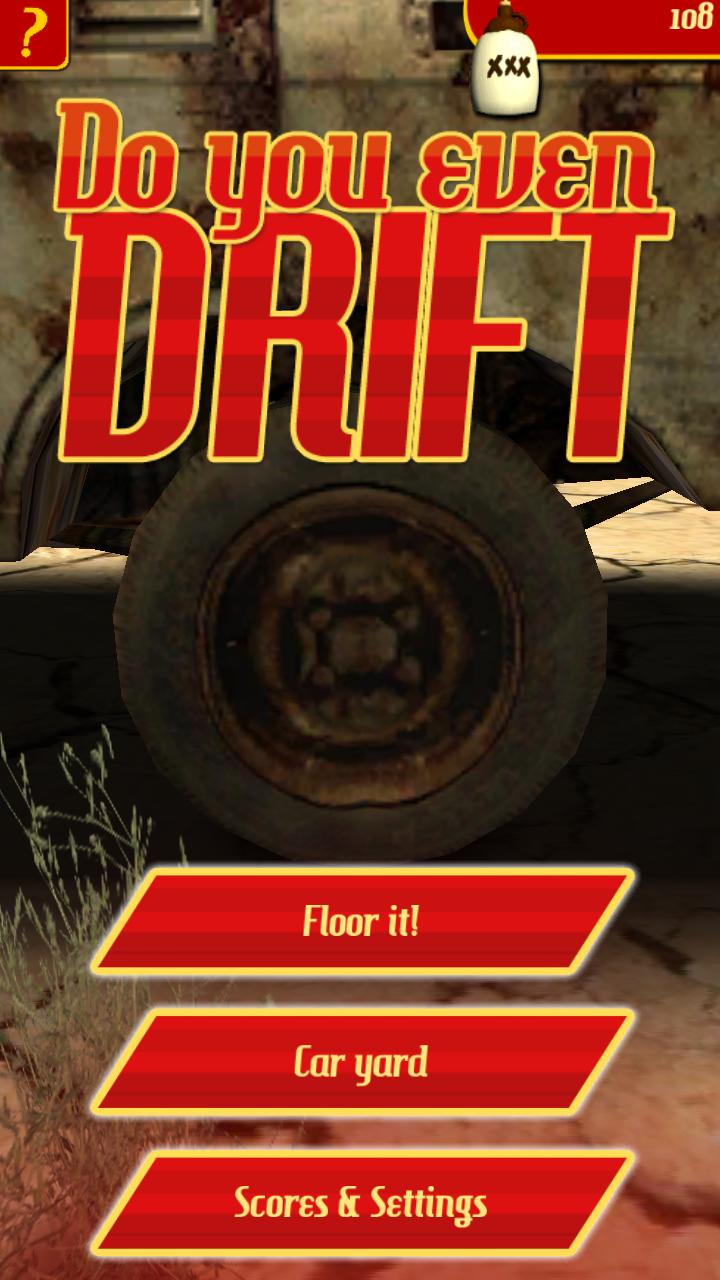 Do You Even Drift