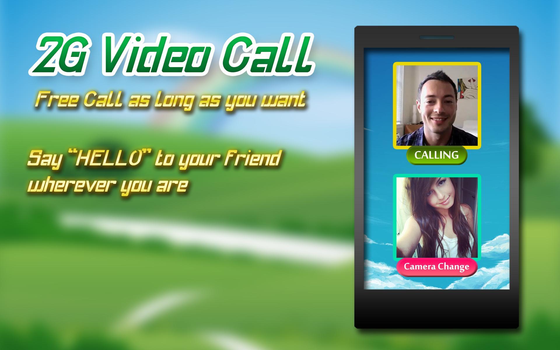 2G Video Calls Chat