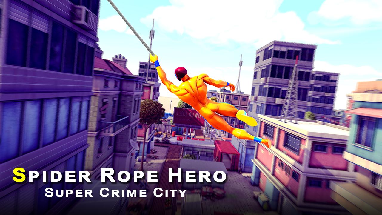 Spider Amazing Rope Crime Hero: Super Crime City