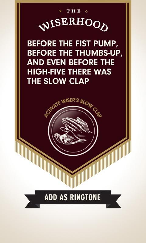 Wiser's Slow Clap