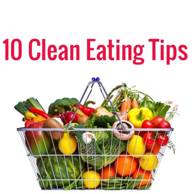 Eating Clean Tips