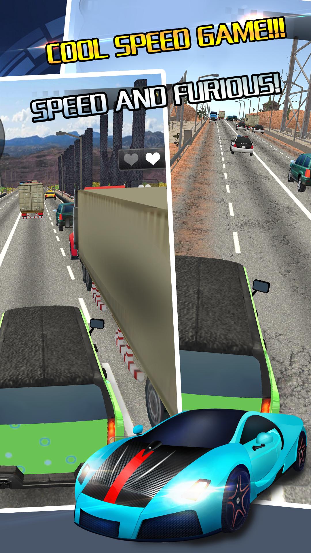 Extreme Speed Traffic