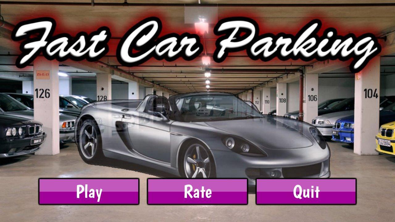 Fast Car Parking